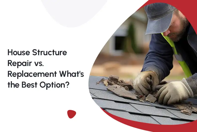House Structure Repair vs. Replacement: What's the Best Option? — FNF Foundation Repair