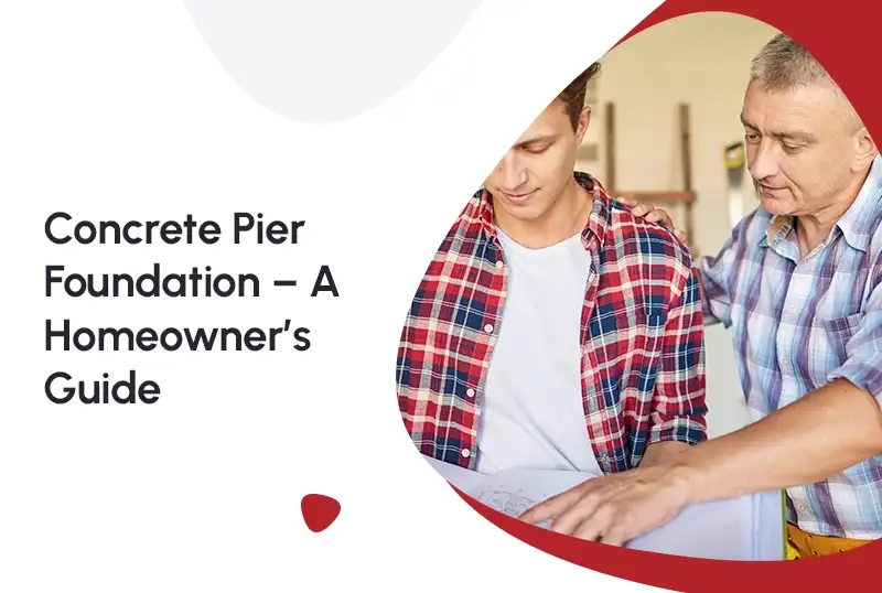 Concrete Pier Foundation – A Homeowner’s Guide — FNF Foundation Repair