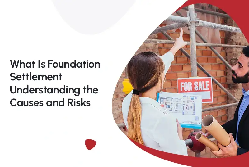 What Is Foundation Settlement? Understanding the Causes and Risks — FNF Foundation Repair