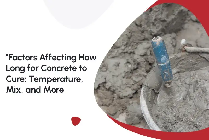 Factors Affecting How Long for Concrete to Cure: Temperature, Mix, and More — FNF Foundation Repair