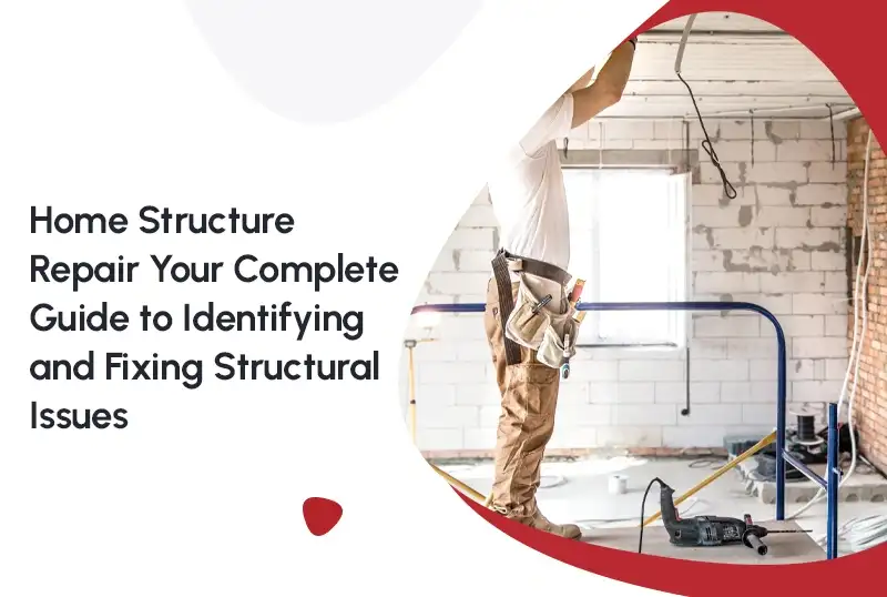 Home Structure Repair: Your Complete Guide to Identifying and Fixing Structural Issues — FNF Foundation Repair