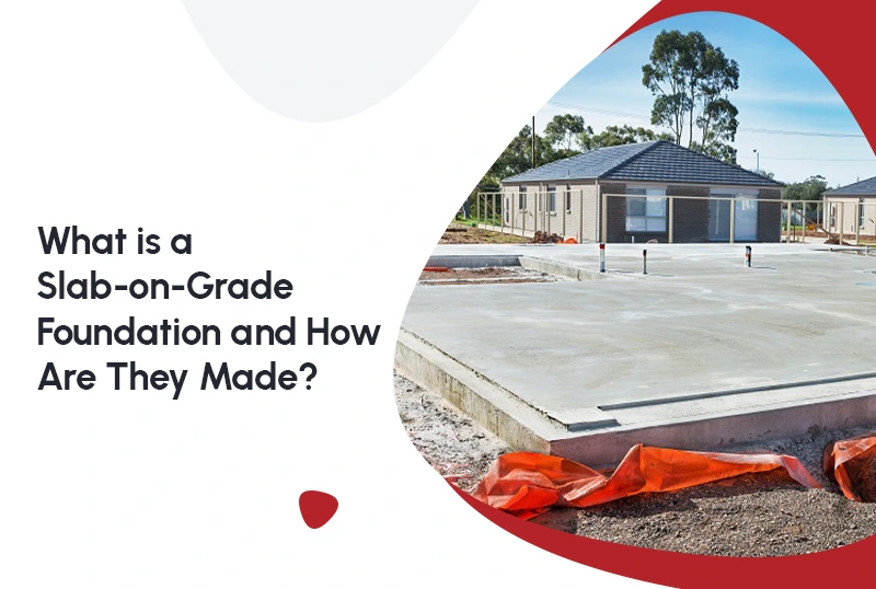 slab on grade foundation