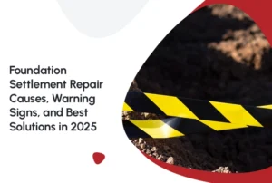Foundation Settlement Repair
