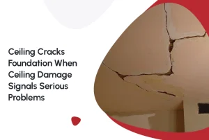 Ceiling Cracks Foundation